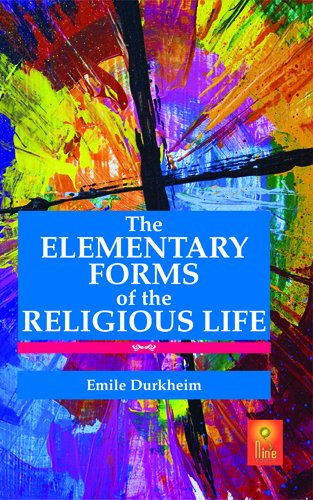 Stock image for The Elementary Forms of the Religious Life for sale by Books Puddle