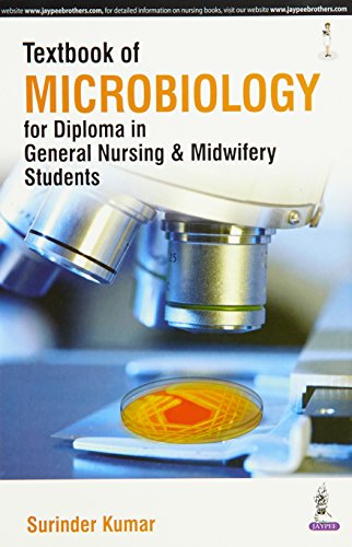 9789352501120: Textbook of Microbiology for Diploma in General Nursing & Midwifery Students