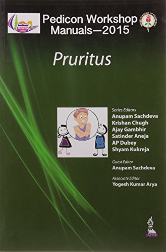 Stock image for Pedicon Workshop Manuals-2015 (Iap) Pruritus for sale by Books Puddle