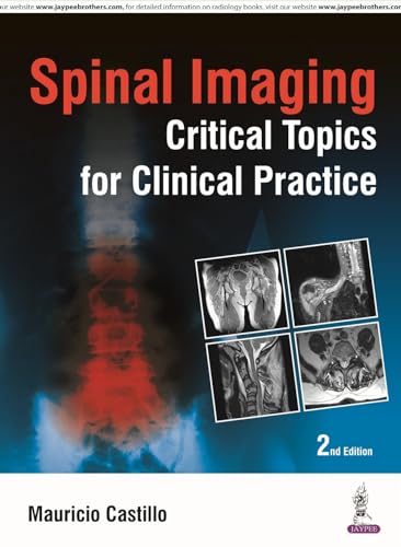 9789352501250: Spinal Imaging: Critical Topics for Clinical Practice