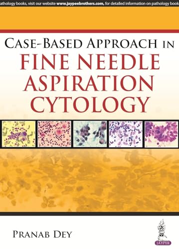 Beispielbild fr Case-based Approach in Fine Needle Aspiration Cytology zum Verkauf von HPB-Red