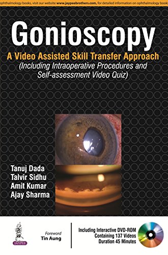 Stock image for GONIOSCOPY: A VIDEO ASSISTED SKILL TRANSFER APPROACH for sale by Basi6 International