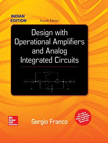 9789352601943: Design with Operational Amplifiers and Analog Integrated Circuits, 4th ed.