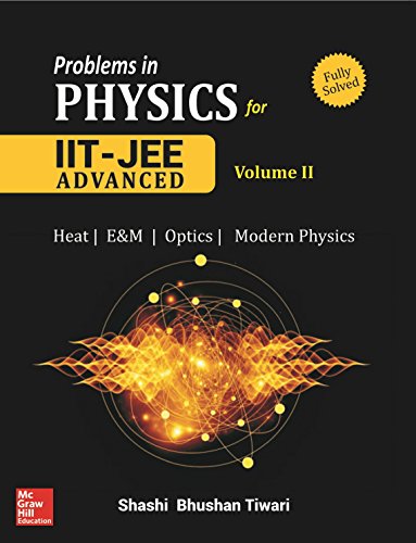 9789352604401: Problems in Physics for IIT JEE - Vol. II [Paperback] TIWARI