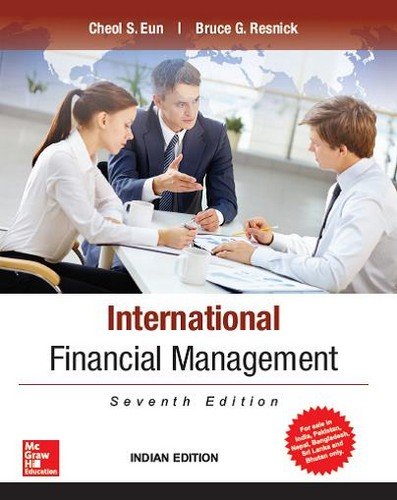 Imagen de archivo de International Financial Management [Paperback] [Jan 01, 2014] Eun Resnick a la venta por Zoom Books Company