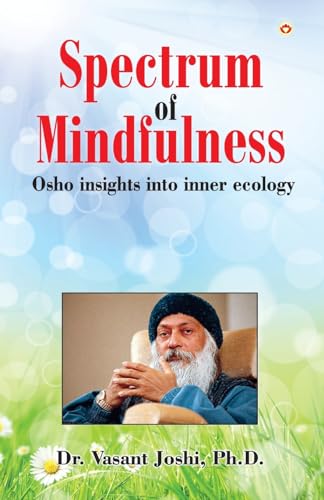 Stock image for Spectrum of Mindfulness for sale by PBShop.store US