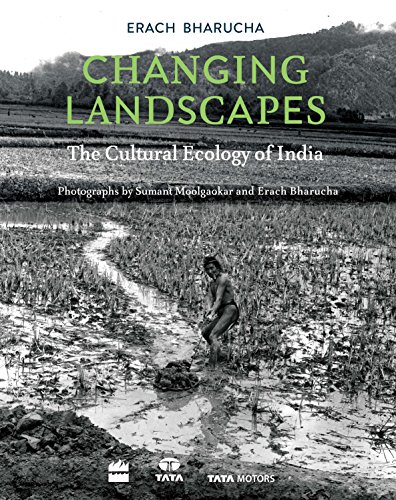 Imagen de archivo de Changing Landscapes: The Cultural Ecology of India a la venta por Majestic Books