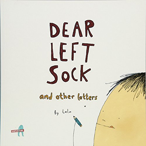 Stock image for Dear Left Sock and Other Letters for sale by Better World Books