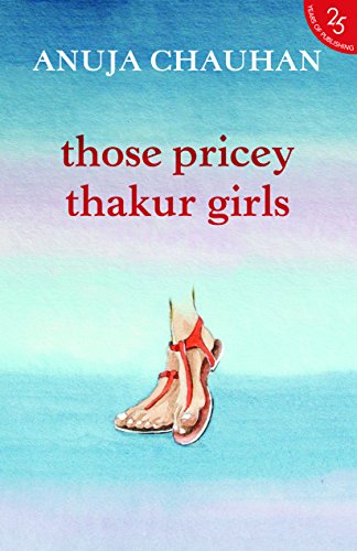 Beispielbild fr Those Pricey Thakur Girls zum Verkauf von PBShop.store US