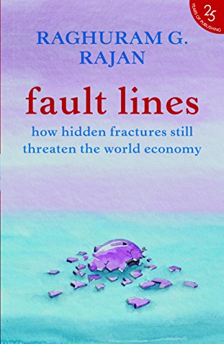 9789352645213: Fault Lines: How Hidden Fractures Still Threaten The World Economy