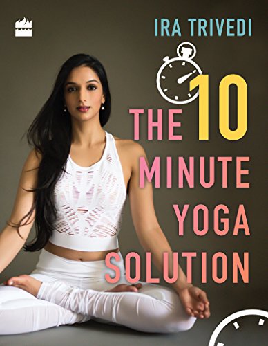 Beispielbild fr The 10 Minute Yoga Solution zum Verkauf von AwesomeBooks