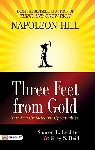 9789352661152: Three Feet from Gold [Paperback] [Jan 01, 2017] Sharon L. Lechter And Greg S. Reid [Paperback] [Jan 01, 2017] Sharon L. Lechter And Greg S. Reid