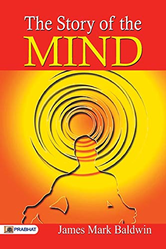 Stock image for The Story of the Mind for sale by Lucky's Textbooks