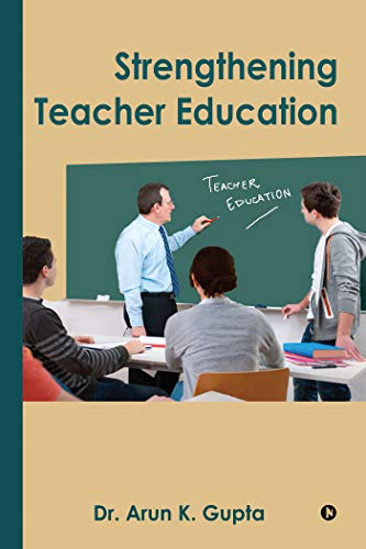 Stock image for Strengthening Teacher Education for sale by Books Unplugged