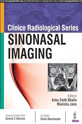 Stock image for CLINICO RADIOLOICAL SERIES:SINONASAL IMAGING for sale by Books Puddle