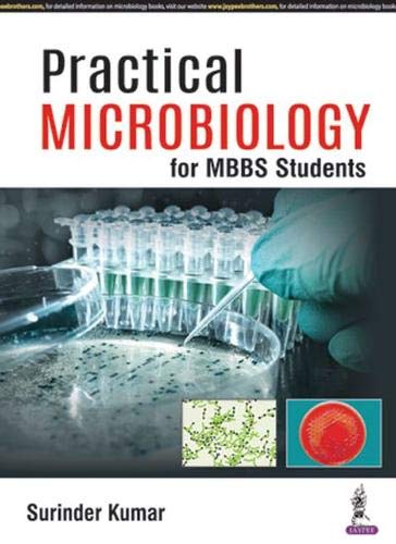 9789352701902: Practical Microbiology for MBBS Students