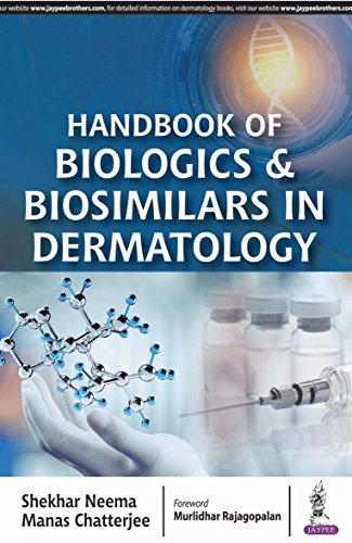 Stock image for HANDBOOK OF BIOLOGICS & BIOSIMILARS IN DERMATOLOGY for sale by Books Puddle
