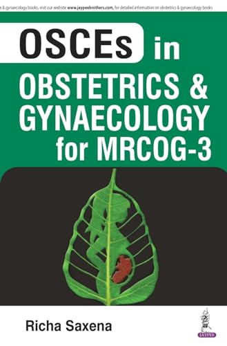 Stock image for OSCES IN OBSTETRICS & GYNAECOLOGY FOR MRCOG-3 for sale by Books Puddle