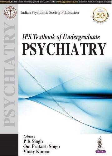 Stock image for IPS Textbook of Undergraduate Psychiatry for sale by Books Puddle