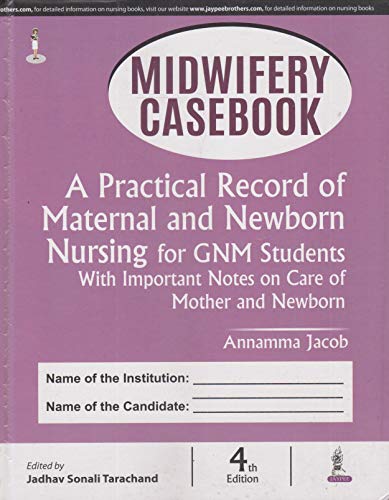 Stock image for Midwifery Casebook: A Practical Record of Maternal and Newborn Nursing for GNM Students for sale by Books Puddle