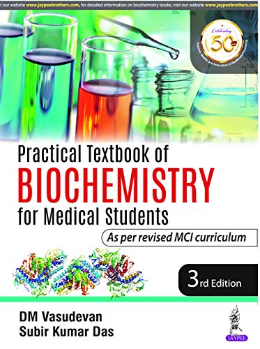 Stock image for Practical Textbook of Biochemistry for Medical Students for sale by Books Puddle
