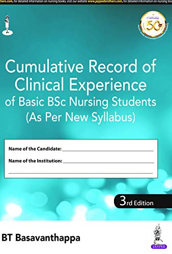 Stock image for Cumulative Record of Clinical Experience of Basic BSc Nursing Students for sale by Books Puddle