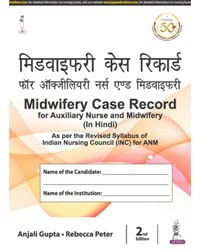 Imagen de archivo de MIDWIFERY CASE RECORD FOR AUXILIARY NURSE AND MIDWIFERY (IN HINDI) a la venta por Basi6 International
