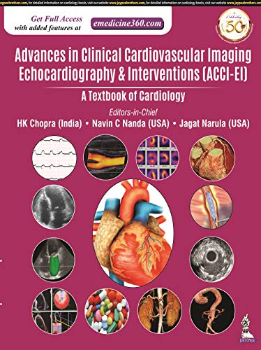 Stock image for ADVANCES IN CLINICAL CARDIOVASCULAR IMAGING ECHOCARDIOGRAPHY & INTERVENTIONS (ACCI-EI): A TEXTBOOK OF CARDIOLOGY for sale by Romtrade Corp.