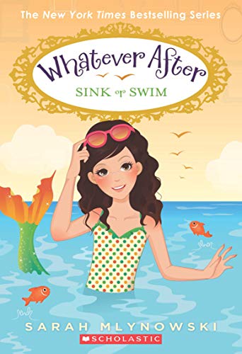 9789352752331: Whatever After #3: Sink Or Swim