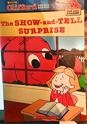 9789352754434: CLIFFORD THE BIG RED DOG: THE SHOW-AND-TELL SURPRISE