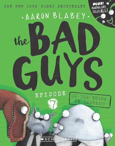 9789352755417: Bad Guys Episode 7: Do-You-Think-He-Saurus?!