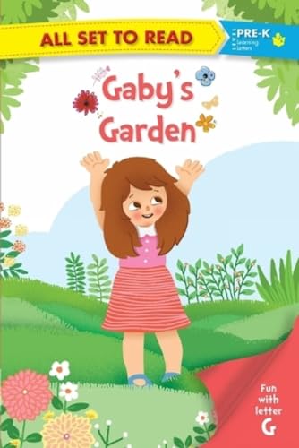 Imagen de archivo de All set to Read fun with latter G Gabys Garden a la venta por Books Puddle