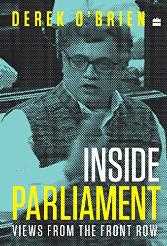 Stock image for Inside Parliament: Views from the Front Row for sale by HPB-Emerald