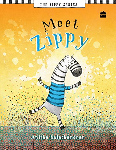 Stock image for Meet Zippy (Meet Zippy Series, 1) for sale by Housing Works Online Bookstore
