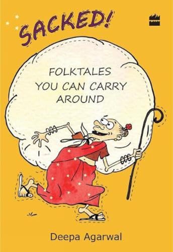 9789352774715: Sacked!: Folktales You Can Carry Around