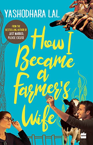 Stock image for HOW I BECAME A FARMER'S WIFE for sale by Majestic Books