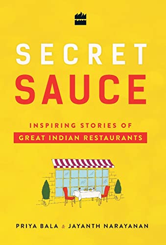 Stock image for Secret Sauce Inspiring Stories of Great Indian Restaurants for sale by PBShop.store US