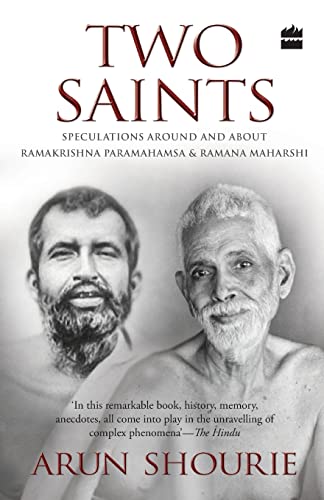 Stock image for Two Saints: Speculations Around and About Ramakrishna Paramahamsa and Ramana Maharishi for sale by SecondSale