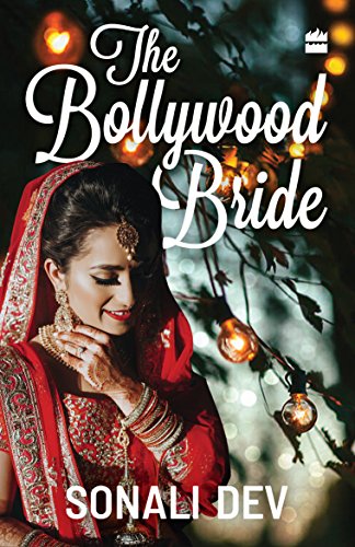 Stock image for The Bollywood Bride for sale by Books Puddle