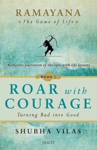 Imagen de archivo de Ramayana: The Game Of Life   Book 1: Roar With Courage a la venta por Bookstore99