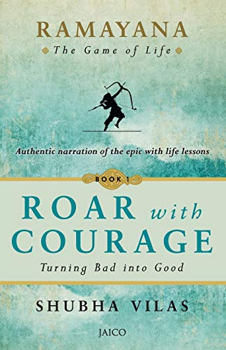 Stock image for Ramayana: The Game of Life Book 1: Roar with Courage for sale by Books Puddle