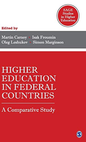 Stock image for Higher Education in Federal Countries: A Comparative Study (SAGE Studies in Higher Education) for sale by Books Puddle