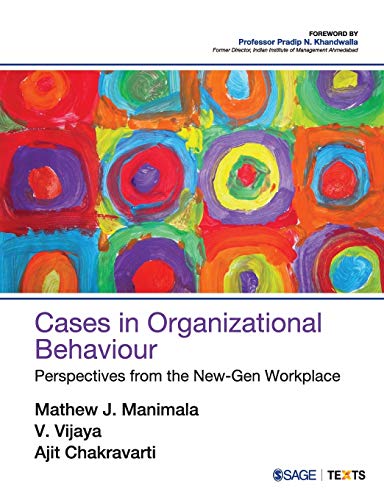 Beispielbild fr Cases in Organizational Behaviour: Perspectives from the New-Gen Workplace zum Verkauf von BooksRun