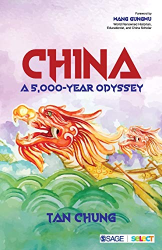 Beispielbild fr China: A 5,000-year Odyssey zum Verkauf von Books From California