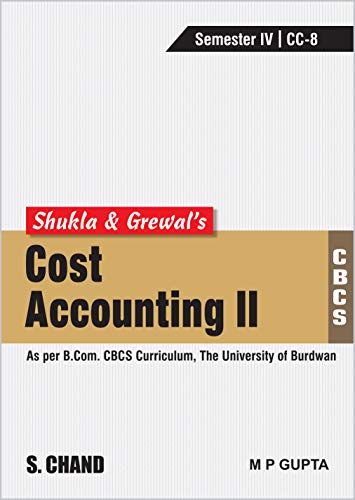 Stock image for Shukla & Grewal's Cost Accounting-II for sale by Books Puddle