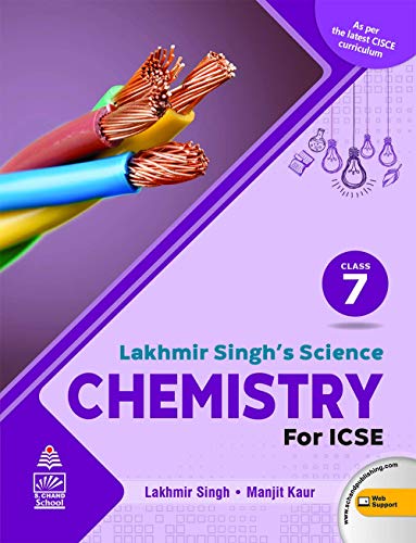 9789352837786: Lakhmir Singh's Science ICSE Chemistry 7 (For 2020-21 Exam)