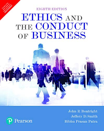 Stock image for Ethics And The Conduct Of Business, 8Th Edition for sale by Irish Booksellers