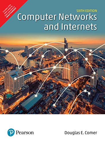 Stock image for Computer Networks And Internets, 6Th Edition for sale by Irish Booksellers