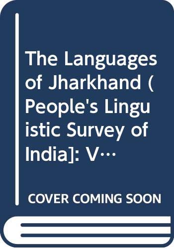 Imagen de archivo de Peoples Linguistic Survey of India: Vol 13, Part 2: The Languages of Jharkhand a la venta por Vedams eBooks (P) Ltd