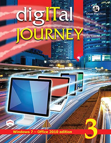 9789352877812: Orient BlackSwan Digital Journey Class 3 (Window 7 & Office 2010)
